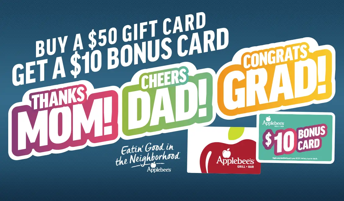 Image of Applebee’s® Moms Dads Grads Gift Card Deal - $10 Bonus Gift Card 