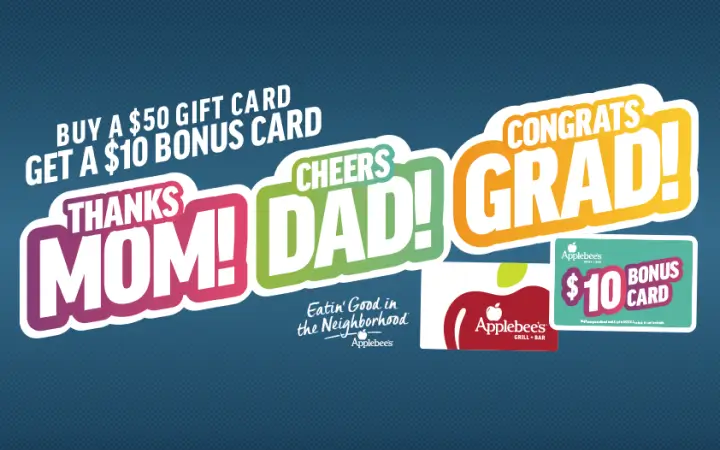 Image of Applebee’s® Moms Dads Grads Gift Card Deal - $10 Bonus Gift Card 